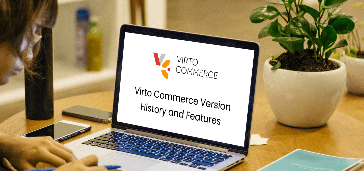 virto-commerce-version-history-and-features-header